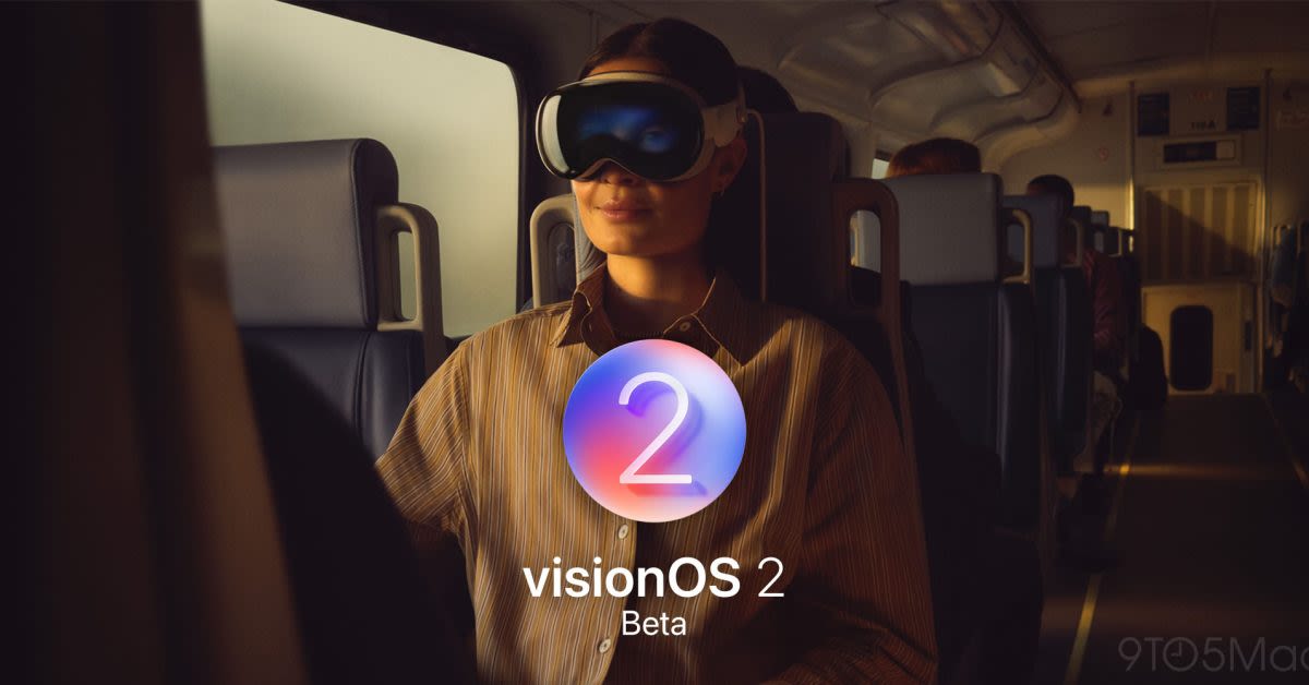 Apple confirms visionOS 2 will not be available in public beta - 9to5Mac