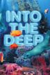 Into the Deep