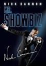 Nick Cannon: Mr. Show Biz