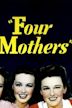 Four Mothers