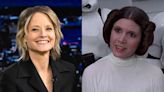 Jodie Foster says she nearly played Princess Leia in 'Star Wars': 'I don't know how good I would have been'