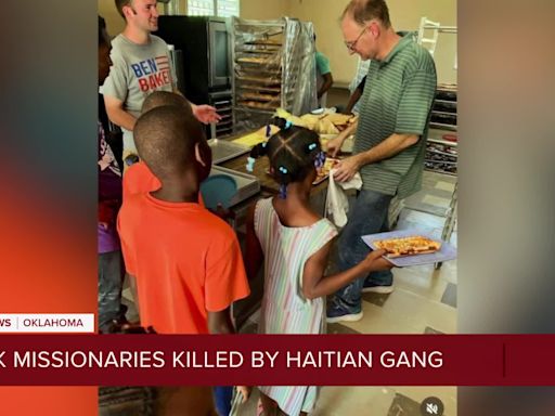UNTHINKABLE TRAGEDY: Oklahoma based missionaries killed in Haiti