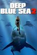 Deep Blue Sea 2