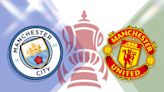 How to watch Man City vs Man United FOR FREE: TV channel and live stream for FA Cup final today