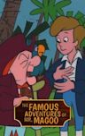 The Famous Adventures of Mr. Magoo