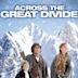 Across the Great Divide (film)