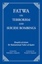 Fatwa on Terrorism and Suicide Bombings