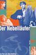 Der Nebelläufer