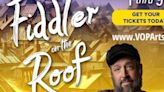 Spotlight: FIDDLER ON THE ROOF at Valley Opera and Performing Arts (VOPA)