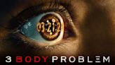 Netflix Confirms Additional Episodes for '3 Body Problem'