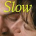 Slow (2023 film)