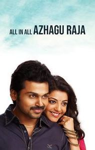 All in All Azhagu Raja