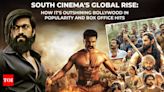 South cinema's global rise: How it is outshining Bollywood in popularity and box office hits | Tamil Movie News - Times of India