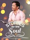 Stories of the Soul