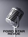 Ford Star Revue