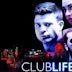 Club Life (2015 film)