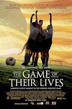 The Game of Their Lives movie review (2005) | Roger Ebert