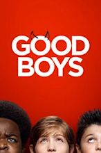 Good Boys - Quei cattivi ragazzi