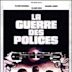 La Guerre des polices