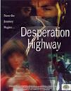 Desperation Highway