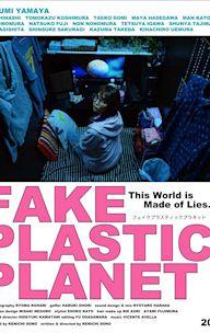 Fake Plastic Planet