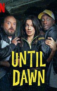 Until Dawn