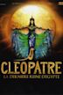 Cléopâtre: La Dernière Reine D'Egypte