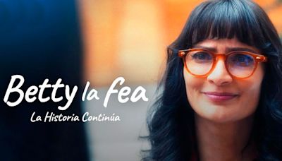 'Betty, la fea: la historia continúa' capítulo 5 y 6: cuándo se estrena y a qué hora ver la secuela