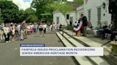 Fairfield honors Jewish American Heritage Month with proclamation ceremony