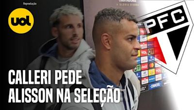 CALLERI INVADE ENTREVISTA E PEDE ALISSON NA SELEÇÃO APÓS VITÓRIA DO SÃO PAULO: 'CHAMA, DORIVAL'