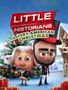 Little Historians: A Very American Christmas