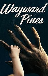 Wayward Pines