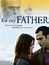 For My Father (2008) - Rotten Tomatoes