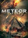 Meteor Day One