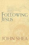 Following Jesus (Catholic Spirituality for Adults)