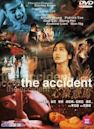 The Accident