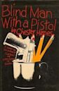 Blind Man with a Pistol (Harlem Cycle, #8)