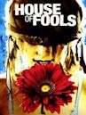 House of Fools (film)