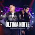 Última Noite [Ao Vivo]