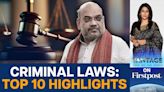 India Rolls out new Criminal Laws to Replace Colonial-era Ones