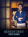 Midnight Diner -- Tokyo Stories