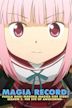 Magia Record: Puella Magi Madoka Magica Side Story Season 2 -The Eve Of Awakening-