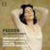 Passion: Lully, Charpentier, Desmarets