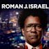 Roman J. Israel, Esq.