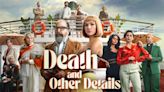 Will There Be a Death and Other Details Season 2 Release Date & Is It Coming Out?