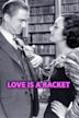 Love Is a Racket