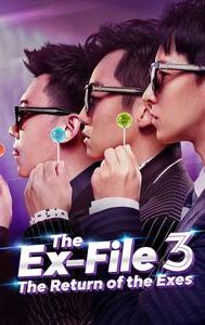 The Ex-File 3: The Return of the Exes