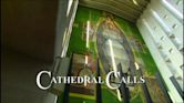 Cathedral Calls