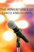 The Adventures of Chico and Guapo