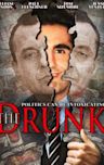 The Drunk